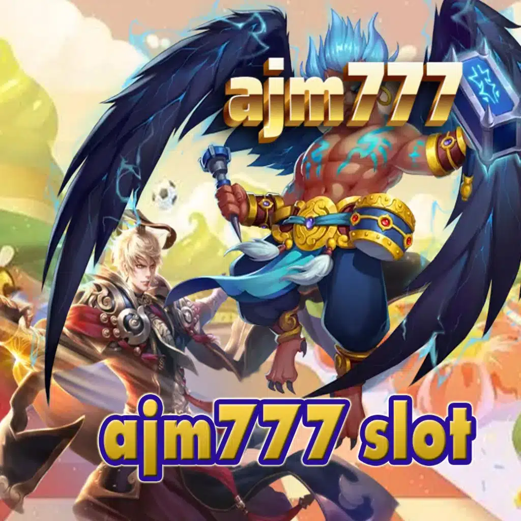 ajm777 slot